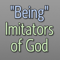 Being Imitators of God